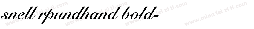 snell rpundhand bold字体转换